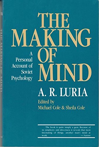 The Making of Mind : A Personal Account of Soviet Psychology