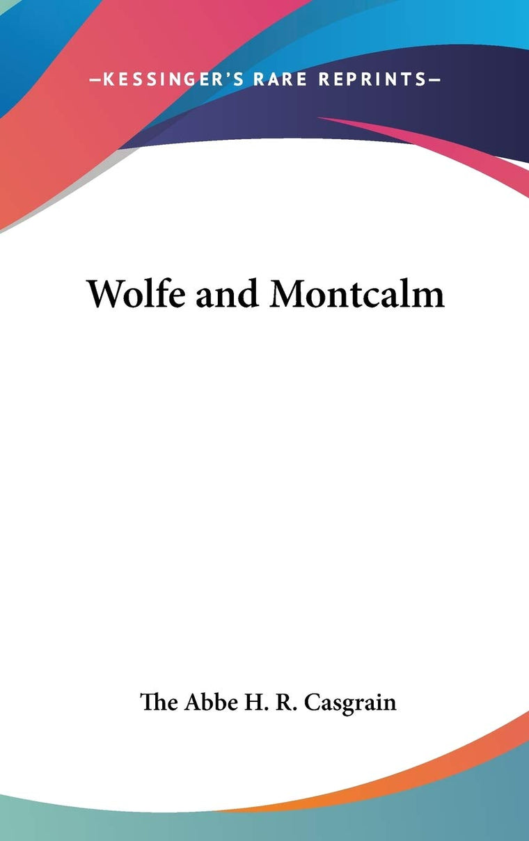 Wolfe and Montcalm
