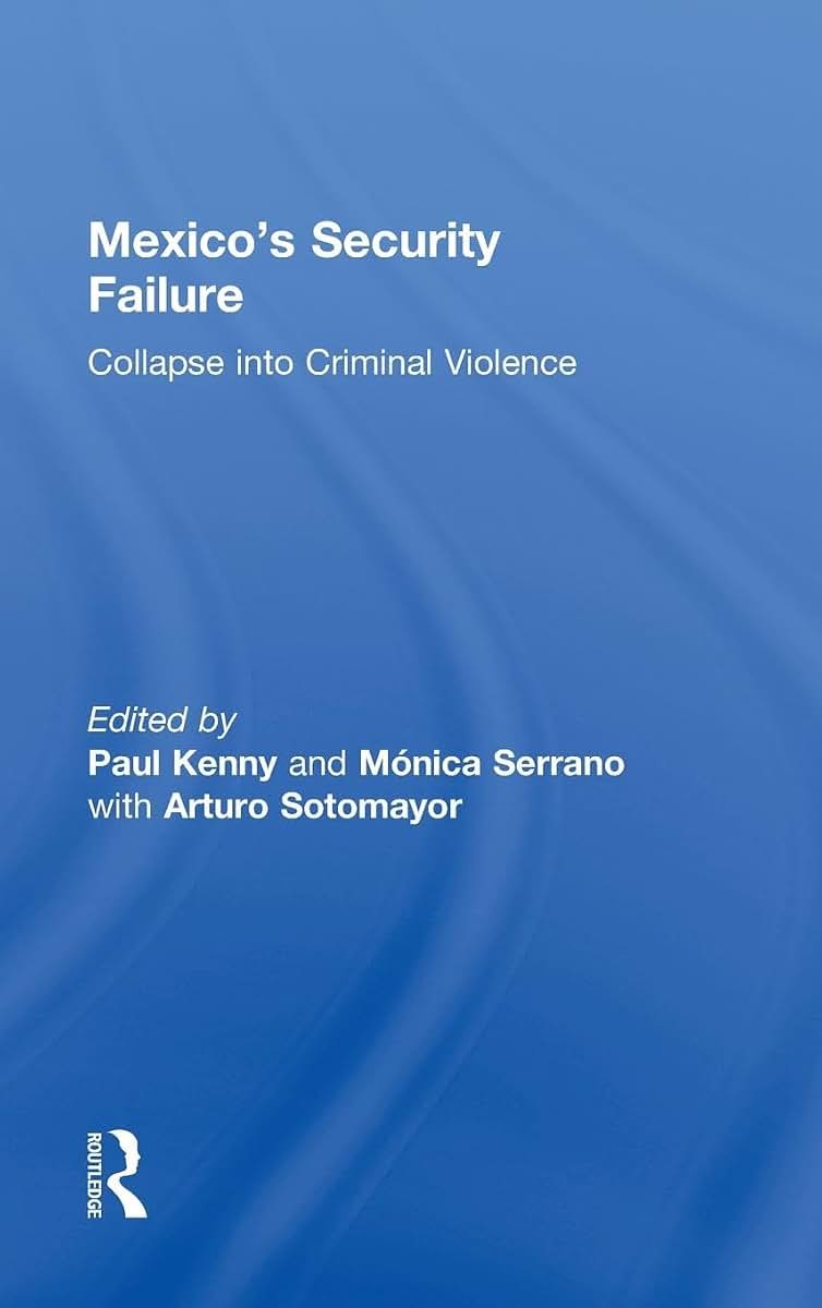Mexico's Security Failure