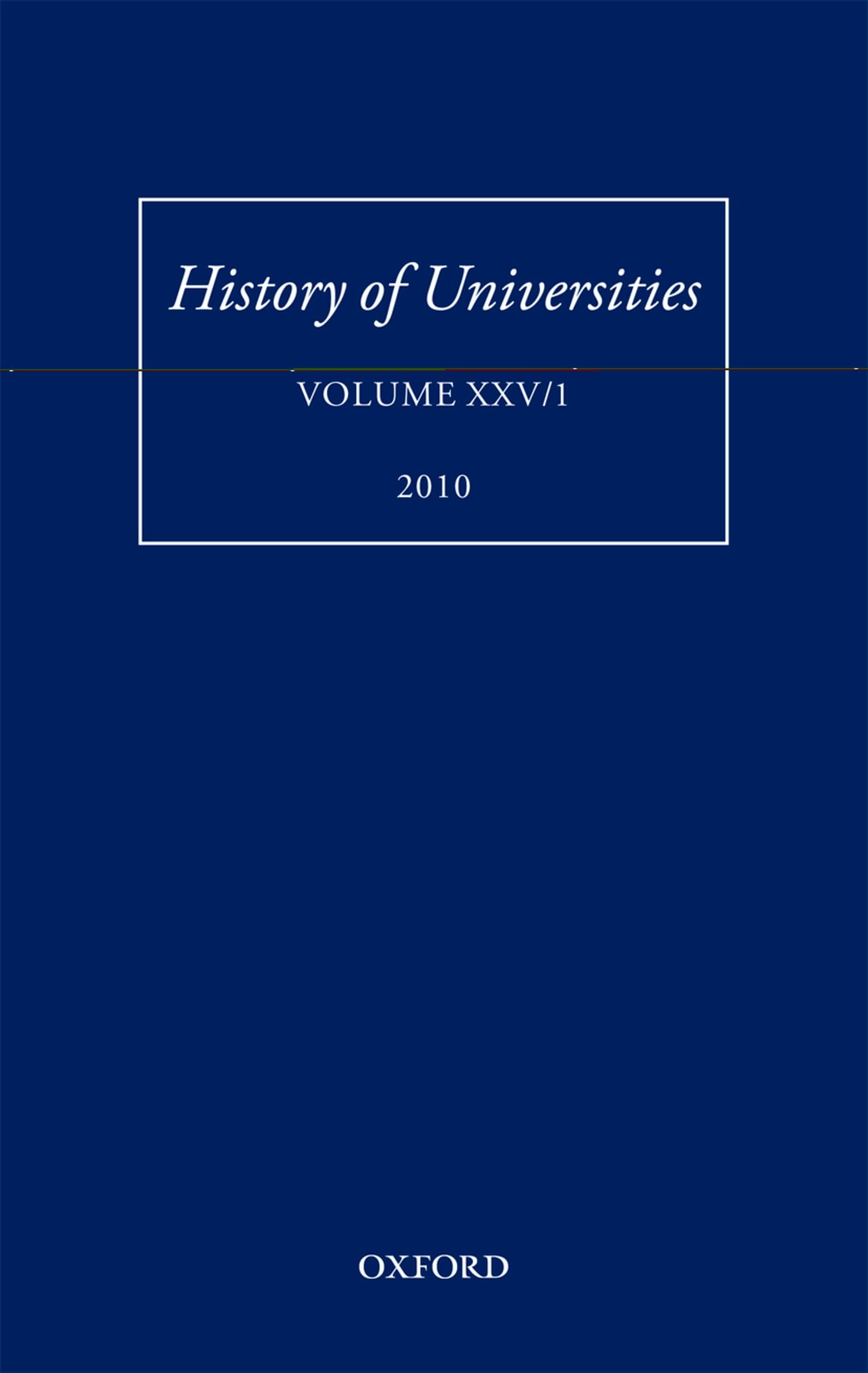 History of Universities: Volume XXV/1 (History of Universities Series)