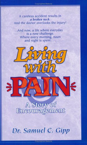 Living With Pain: A Story of Encouragement