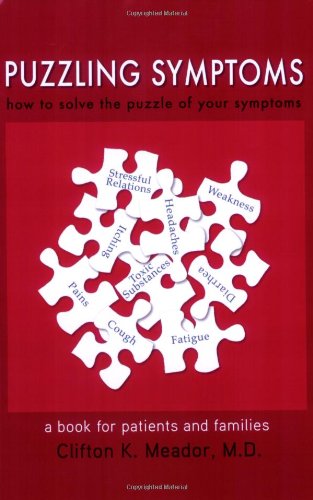 Puzzling Symptoms: How to Solve the Puzzle of Your Symptoms