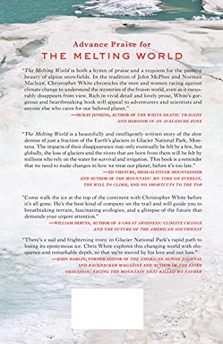 The Melting World: A Journey Across Americas Vanishing Glaciers
