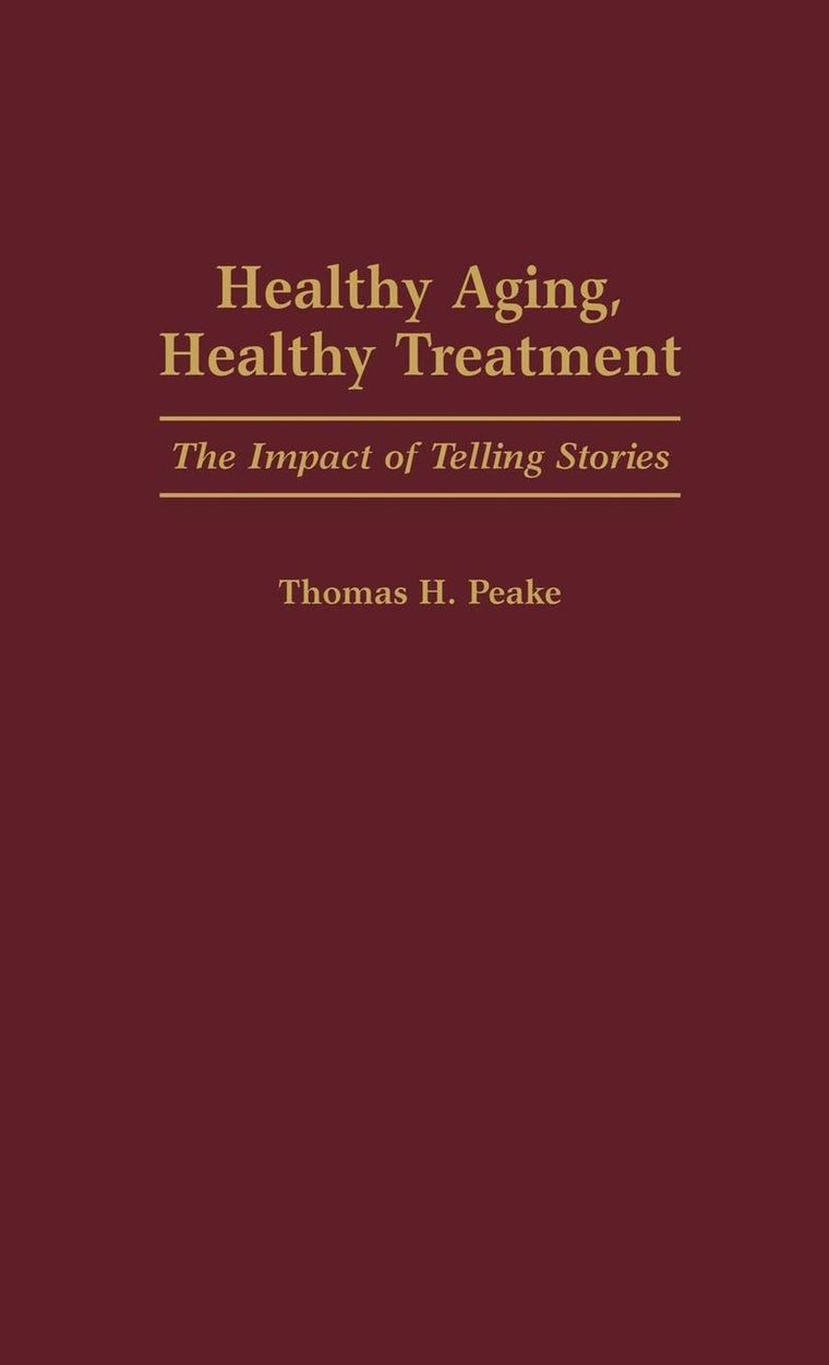 Healthy Aging, Healthy Treatment: The Impact of Telling Stories (Discographies; 74)