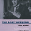 Lost Weekend: The Complete Screenplay