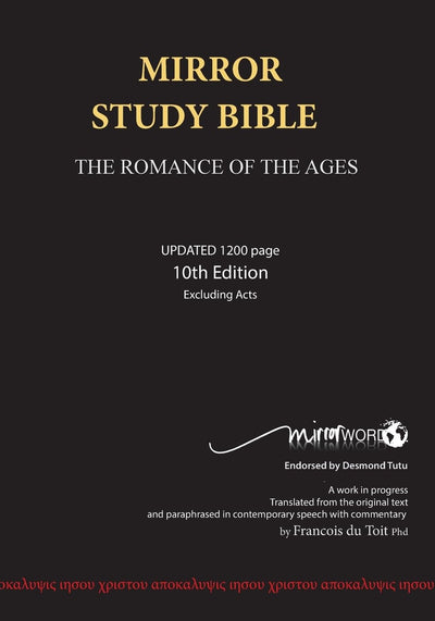 Mirror Study Bible - Paperback 1144 page, 10th Edition 7 X 10 Inch, Wide Margin.