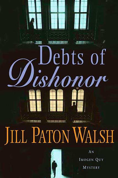 Debts of Dishonor: An Imogen Quy Mystery