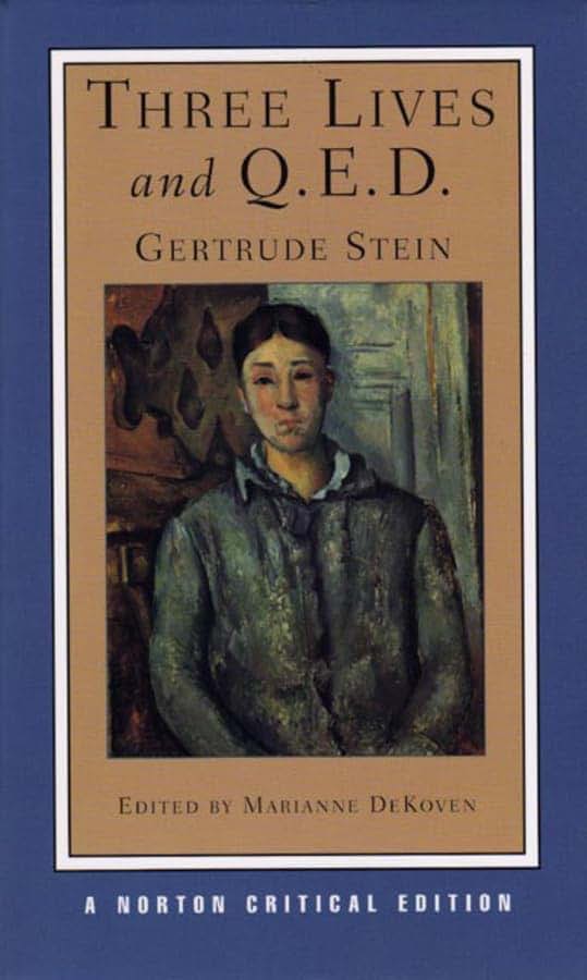 Three Lives and Q.E.D.: A Norton Critical Edition (Norton Cr