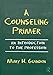 A Counseling Primer: An Introduction to the Profession