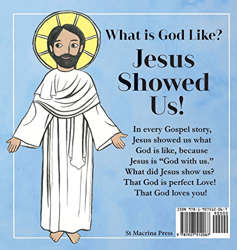 Jesus Showed Us!