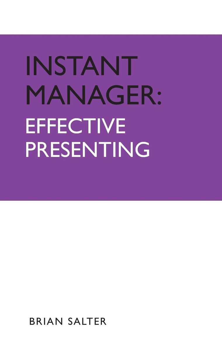 Instant Manager: Effective Presenting