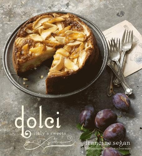 Dolci: Italy's Sweets by Segan, Francine