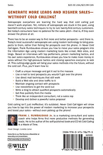Never Cold Call Again: Achieve Sales Greatness Without Cold Calling