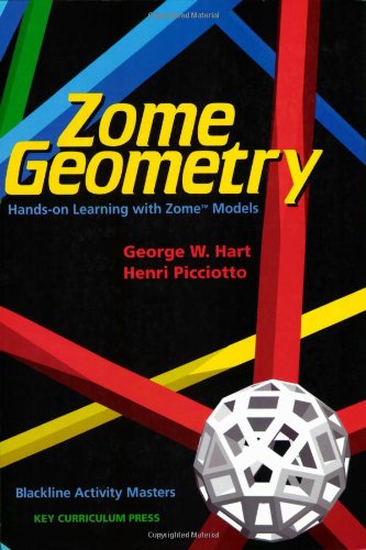 Zome Geometry: Hands-on Learning with Zome Models