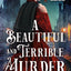 A Beautiful and Terrible Murder (Irene Adler, 1)