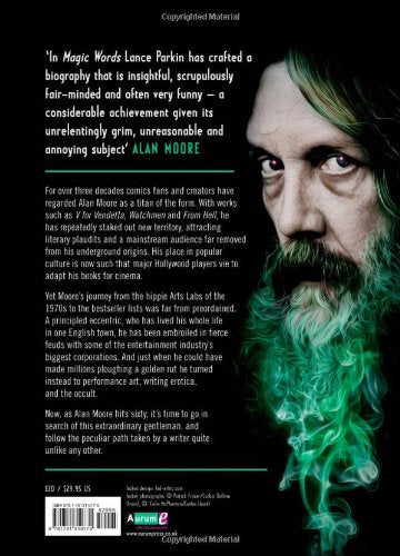 Magic Words: The Extraordinary Life of Alan Moore