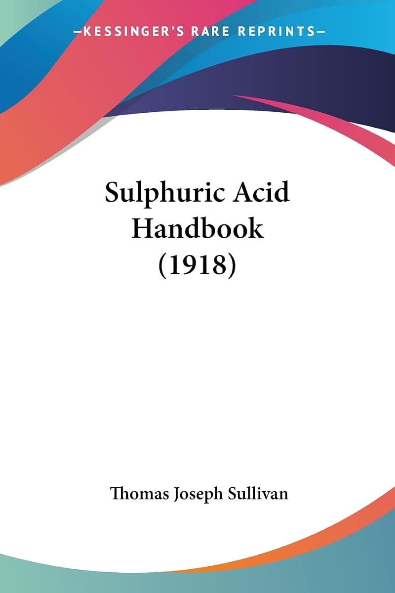 Sulphuric Acid Handbook (1918)