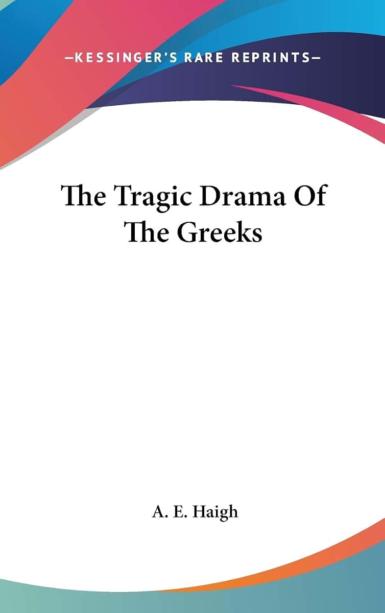 The Tragic Drama Of The Greeks