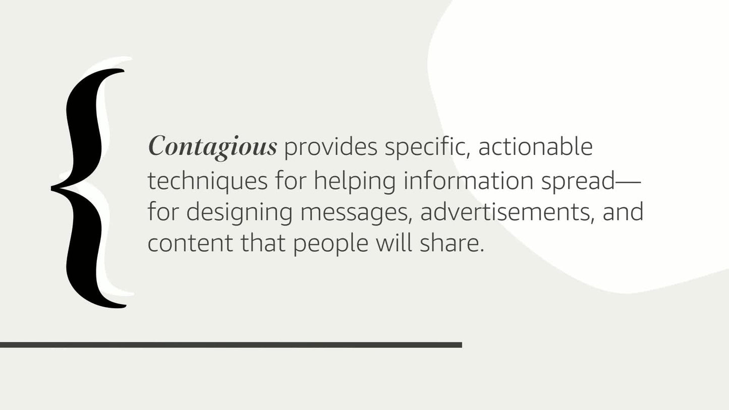 Contagious: Why Things Catch On by Jonah Berger