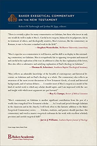 Galatians: (A Paragraph-by-Paragraph Exegetical Evangelical Bible Commentary - BECNT) (Baker Exegetical Commentary on the New Testament)