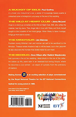 Making Scenes: A Bucket of Eels; The Wild At Heart Club; The Minotaur; The Bedbug (Play Anthologies)