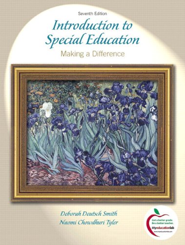 Introduction to Special Education: Making A Difference (with MyEducationLab) (7th Edition)