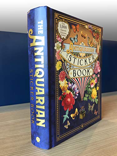 The Antiquarian Sticker Book: Over 1,000 Exquisite Victorian