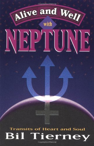 Alive and Well with Neptune: Transits of Heart and Soul