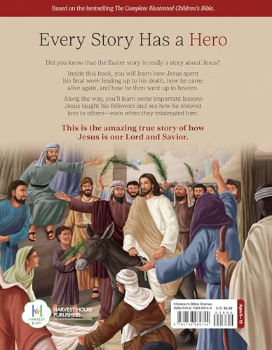 The Easter Story: Celebrating the Greatest Love of All (The Complete Illustrated Childrens Bible Library)