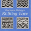 Barbara Abbey's Knitting Lace