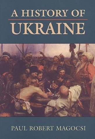 A History of Ukraine (A History of East Central Europe (HECE))