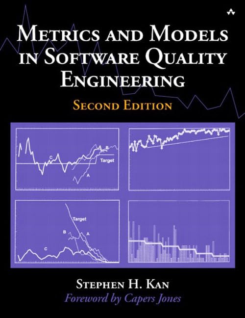 Metrics and Models in Software Quality Engineering by Kan