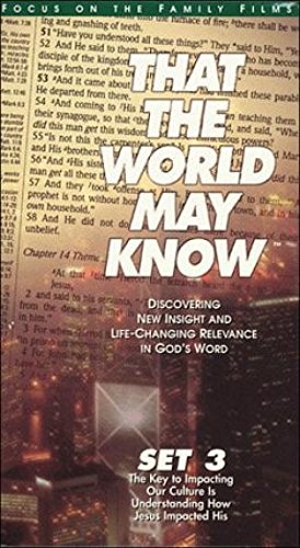 That the World May Know: Faith Lessons 11-18A