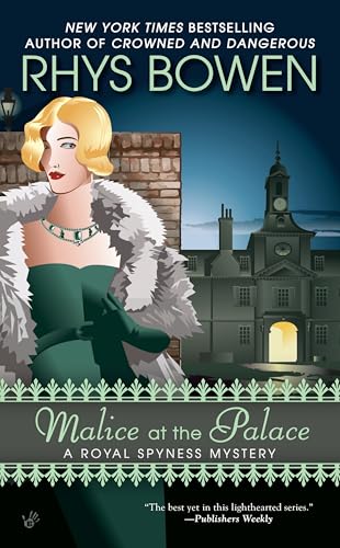 Malice at the Palace (A Royal Spyness Mystery)