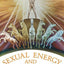 Sexual Energy and Yoga (English and German Edition)
