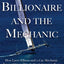 The Billionaire and the Mechanic: How Larry Ellison and a Car Mechanic Teamed up to Win Sailing s Greatest Race, the Americas Cup, Twice