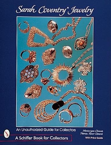 Sarah Coventry Jewelry: An Unauthorized Guide for Collectors