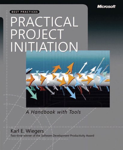 Practical Project Initiation: A Handbook with Tools (Best Pr
