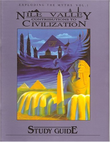 Nile Valley Contributions to Civilization Workbook by Anthon