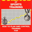 Science of Sports Training: How to Plan and Control Training for Peak Performance