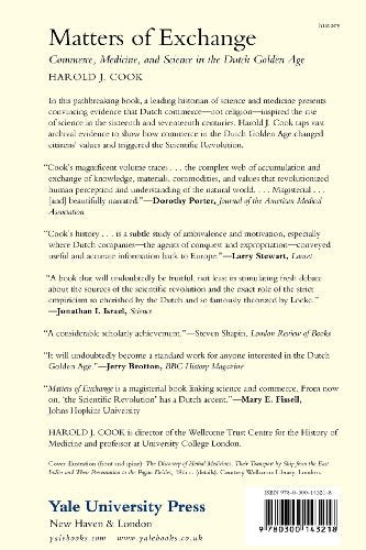 Matters of Exchange: Commerce, Medicine, and Science in the Dutch Golden Age