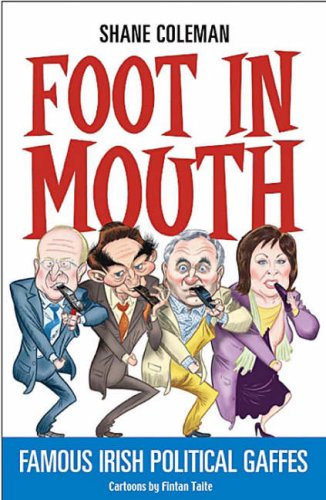 Foot in Mouth