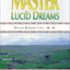Master of Lucid Dreams