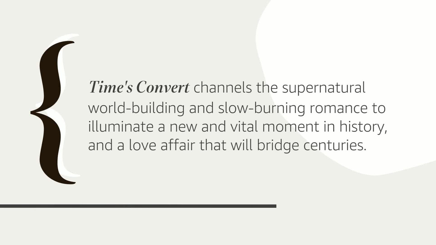 Time's Convert: A Novel