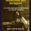 Shamans and Religion: An Anthropological Exploration in Crit