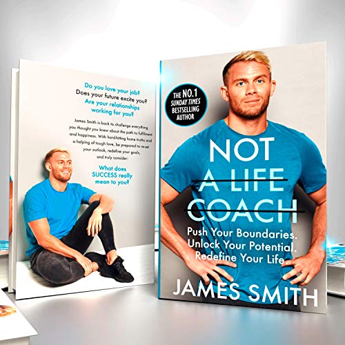 Not a Life Coach: Push Your Boundaries. Unlock Your Potential. Redefine Your Life.