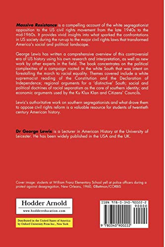 Massive Resistance: The White Response to the Civil Rights Movement (Hodder Arnold Publication)