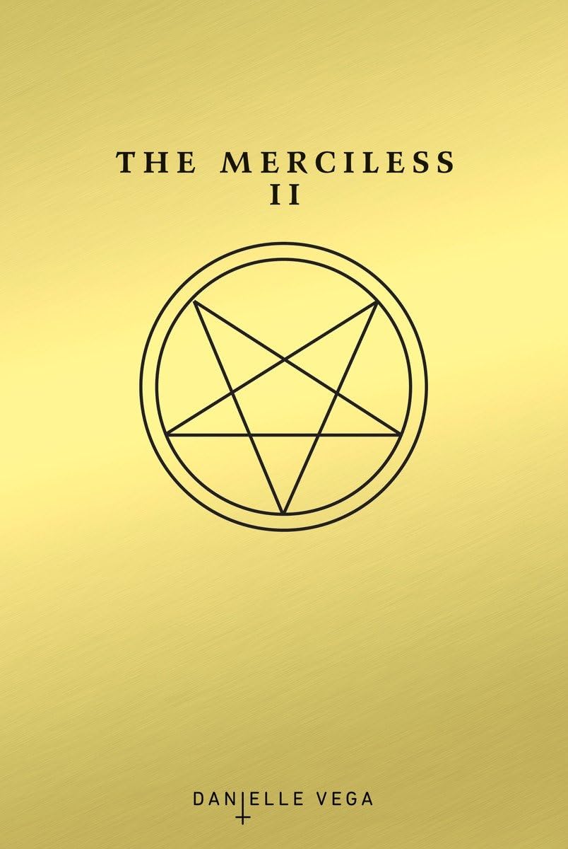 The Merciless II: The Exorcism of Sofia Flores by Vega, Dani