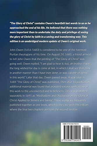 The Glory of Christ: In Modern English