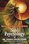 Soul Psychology: How to Clear Negative Emotions and Spiritualize Your Life